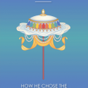 Reting Lama – How he choose the false Dalai Lama